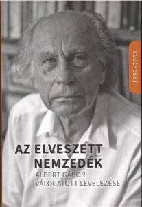 Albert Gábor levelezéskötete. A 266. Csorba blog melléklete