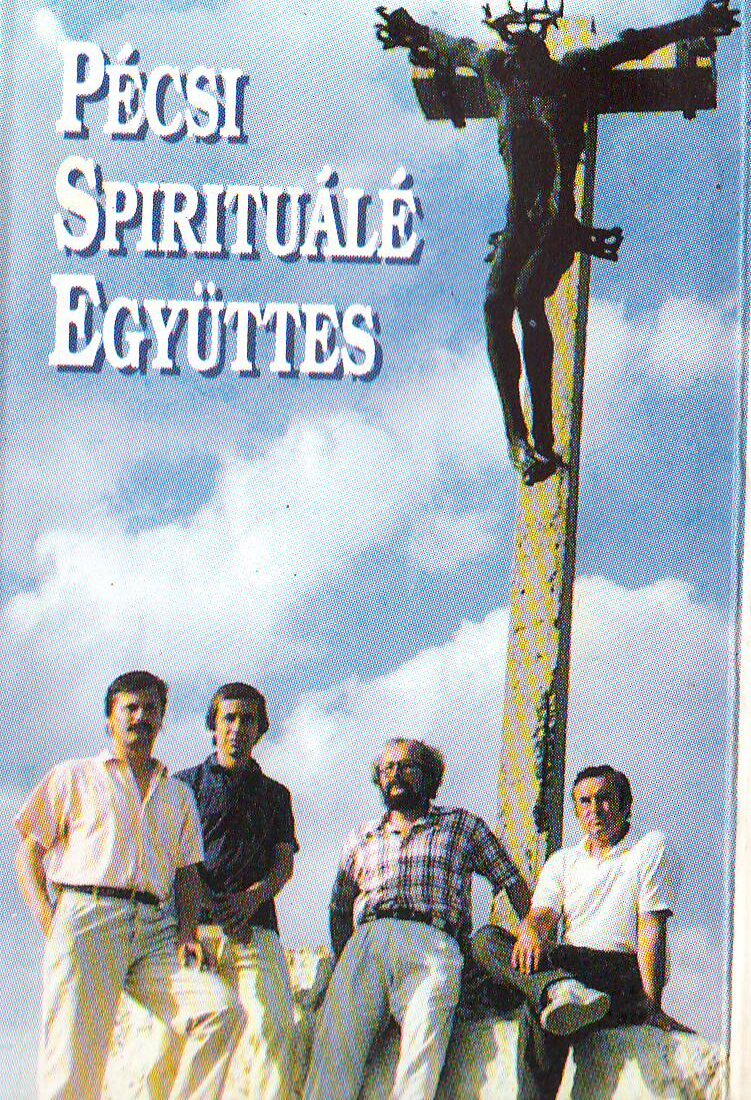 A Pécsi Spirituálé Együttes a Havas Boldogasszony-Templom fölött lévő keresztnél. A 349. Csorba blog melléklete.