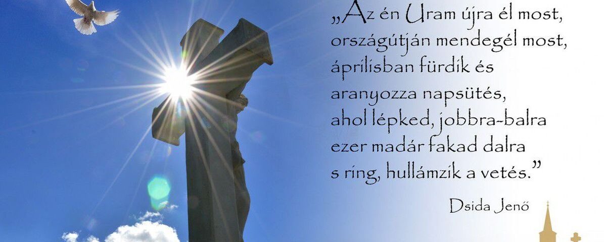 A 393. Csorba Győző blog 2026 húsvéti köszöntője